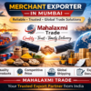 Merchant Exporter in Mumbai