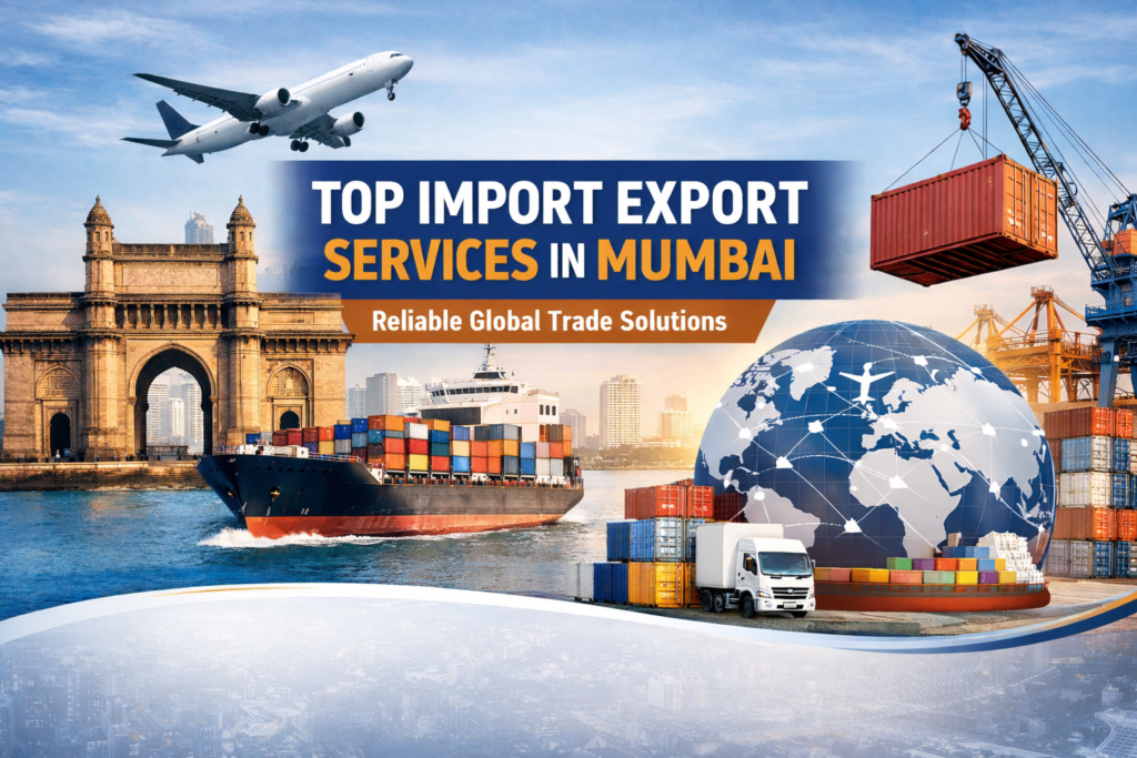 top import export services in mumbai